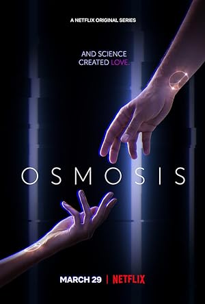 الموسم الاول Osmosis الموسم الاول الحلقة 1 مترجمة
