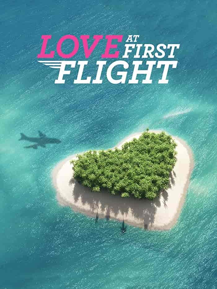 برنامج Love at First Flight الموسم الاول الحلقة 8 الثامنة مترجمة