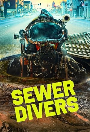 مسلسل Sewer Divers الموسم الاول الحلقة 6 والاخيرة