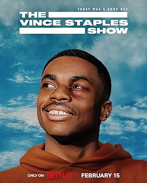 مسلسل The Vince Staples Show الموسم الاول الحلقة 1 مترجمة