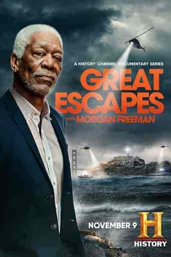 مسلسل Great Escapes with Morgan Freeman الموسم الاول الحلقة 7 مترجمة