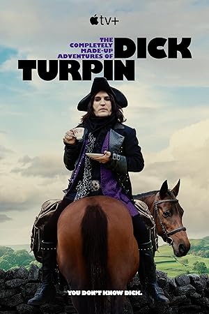 The Completely Made-Up Adventures of Dick Turpin الموسم الاول الحلقة 6 والاخيرة مترجمة